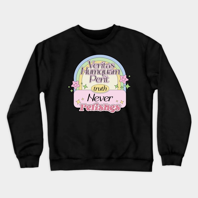 Truth Never Perishes in Latin Phrase Veritas Numquam Perit Crewneck Sweatshirt by Mochabonk